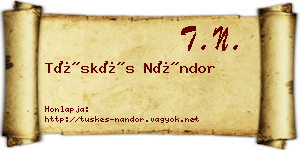Tüskés Nándor névjegykártya